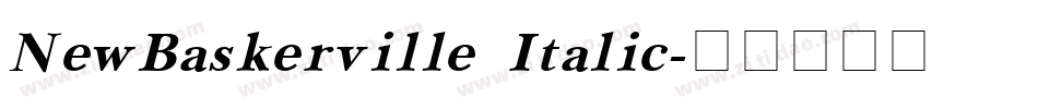 NewBaskerville Italic字体转换